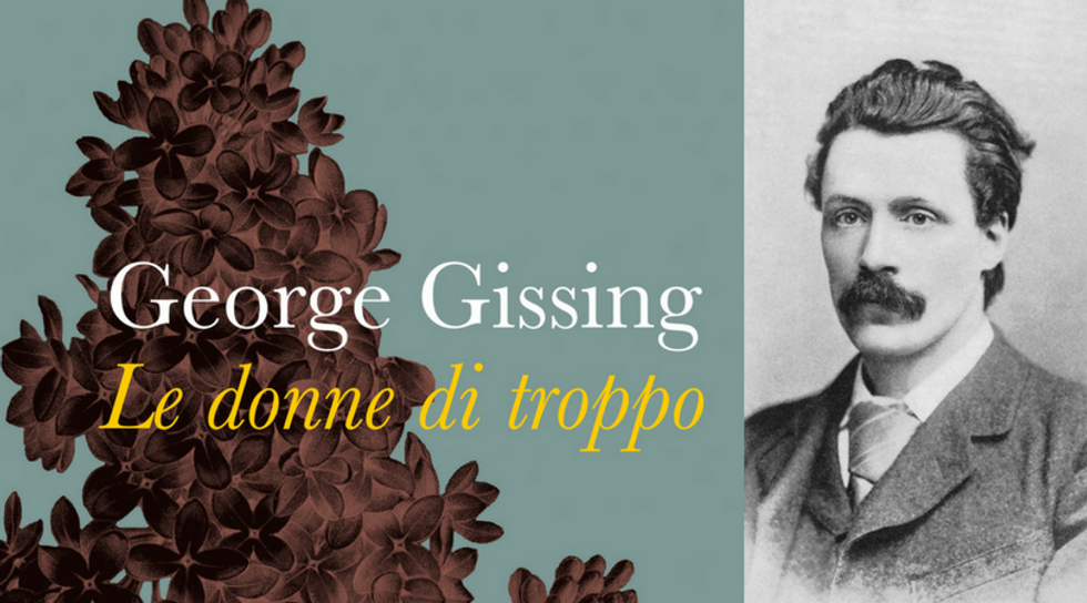 George Gissing, Le donne di troppo