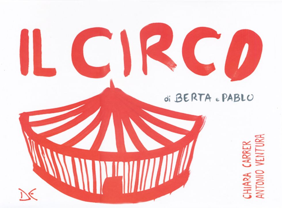 "Saltimbanchi" e "Il circo di Berta e Pablo": lo straordinario raccontato in due libri per ragazzi