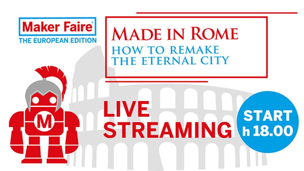 Maker Faire Rome: live streaming