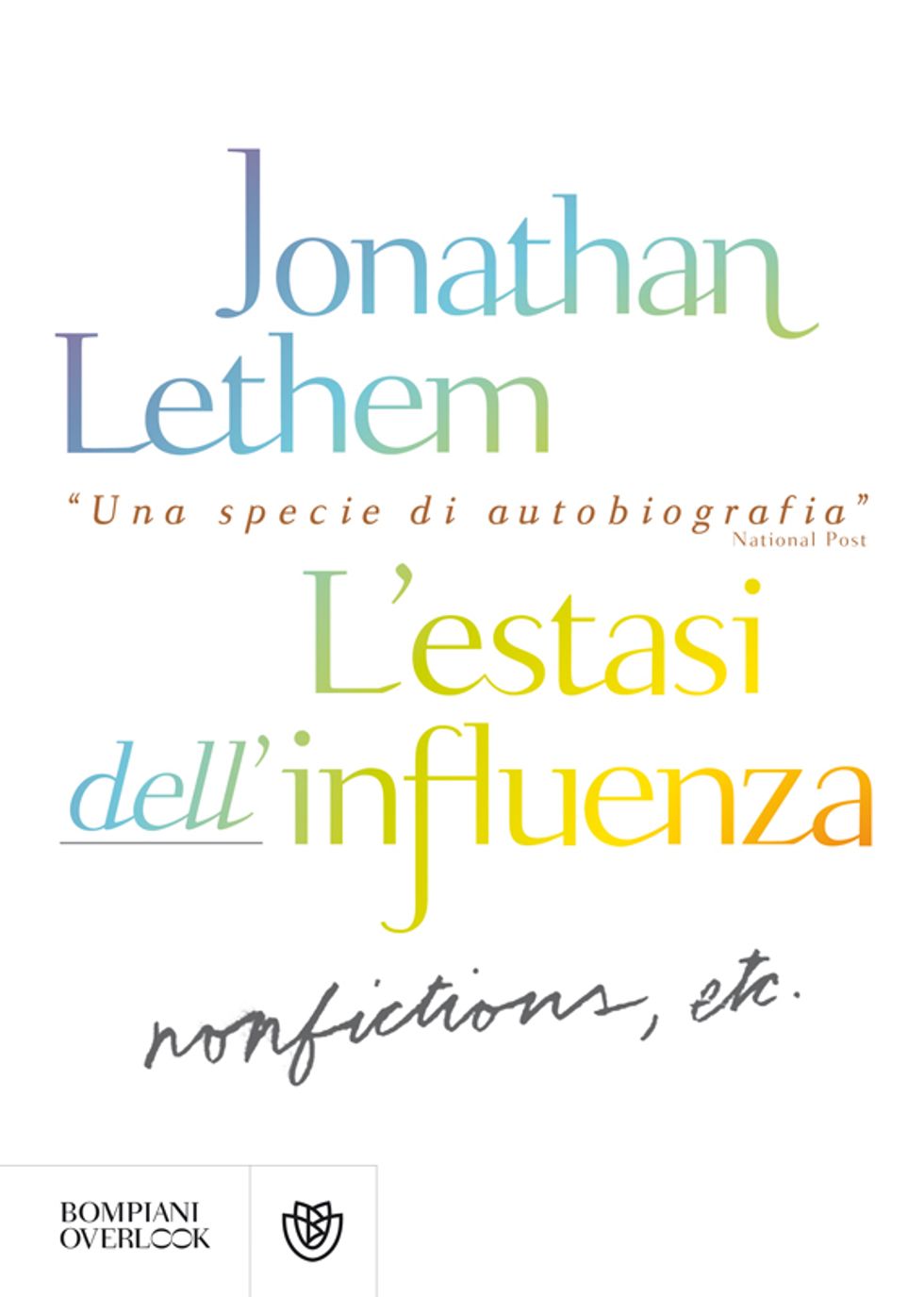 "L'estasi dell'influenza", l'ultimo libro di Jonathan Lethem
