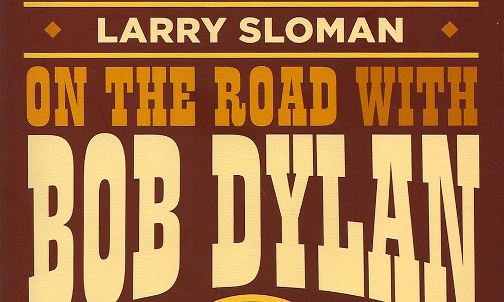 Larry Sloman, 'On the road with Bob Dylan'