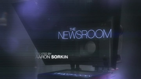 The Newsroom: well done, Mr. Sorkin.