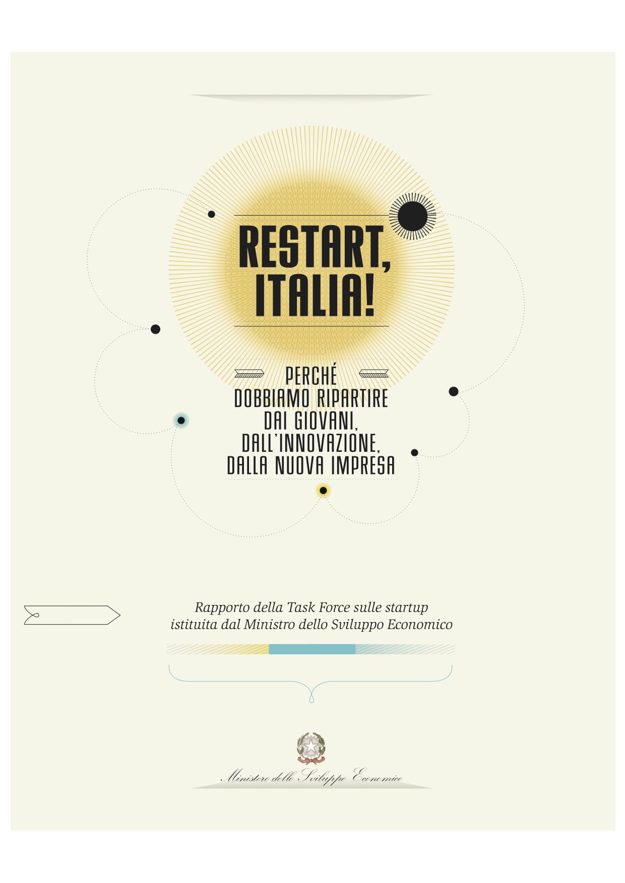 Start up, 10 motivi per cui il Rapporto Passera va letto