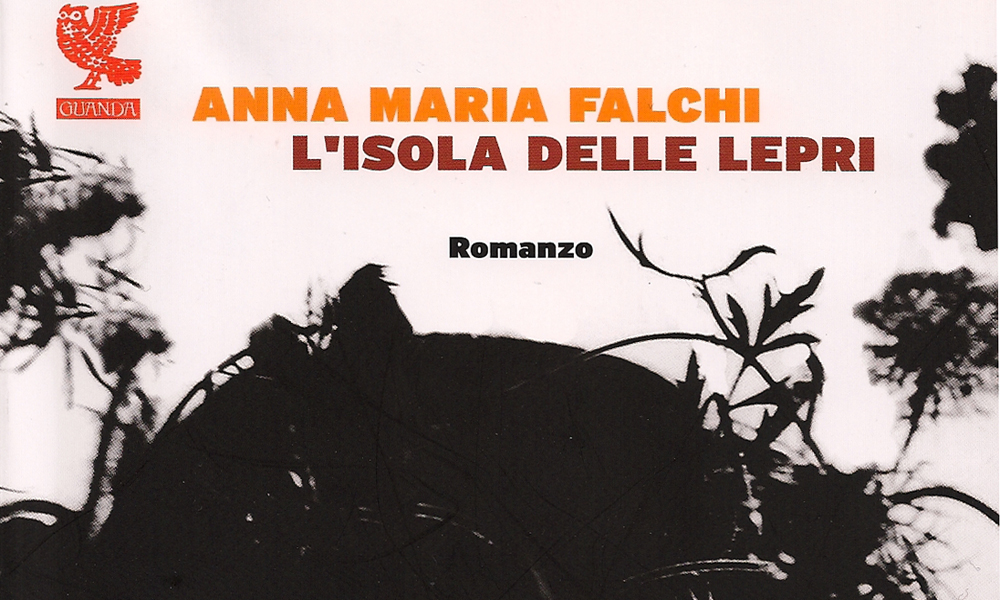 Anna Maria Falchi, ‘L’isola delle lepri’ Anna Maria Falchi, ‘L’isola delle lepri’