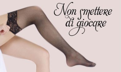 “Non smettere di giocare” di Fabrizio Quattrini: sesso, istruzioni per l’uso