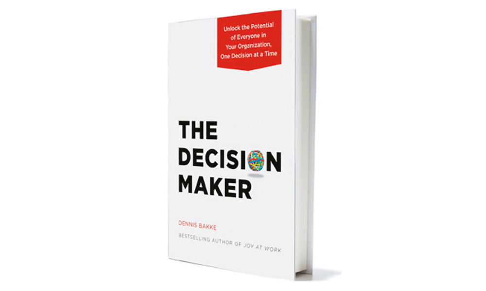 “The decision maker” di Dennis Bakke “The decision maker” di Dennis Bakke