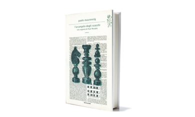 “L’arcangelo degli scacchi” di Paolo Maurensig