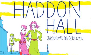 ‘Haddon Hall’: il mondo di David Bowie raccontato a fumetti