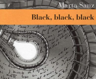 “Black, black, black” di Marta Sanz, un giallo dalla Spagna