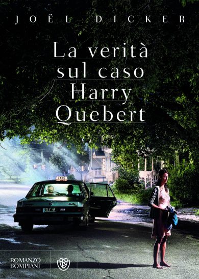 “La verità sul caso Harry Quebert” di Joël Dicker