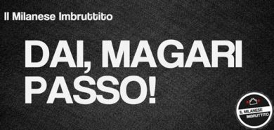 Il milanese imbruttito: taaaac.