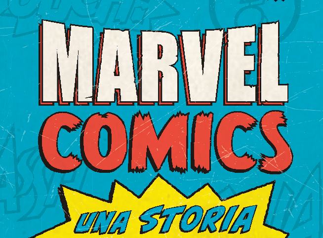 Marvel comics: una storia di eroi e supereroi