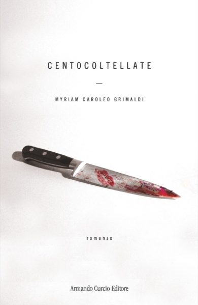 “Melissa Centocoltellate”, lo psico-giallo che fa pensare