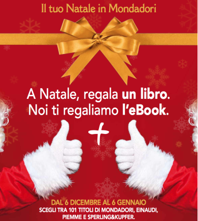 Natale Mondadori: compri un libro e ti regala l’e-book