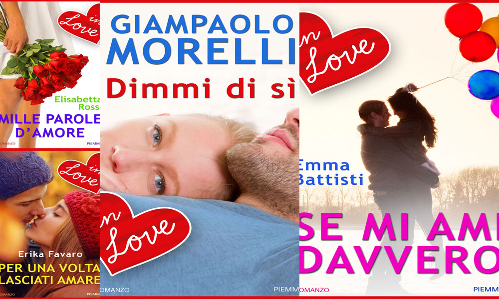 Piemme in Love, la nuova collana di ebook per parlare d’amore Piemme in Love, la nuova collana di ebook per parlare d’amore