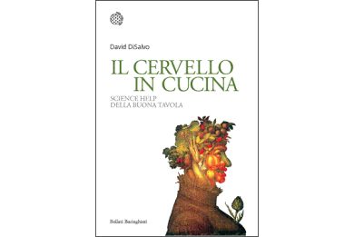 “Il cervello in cucina”: quando la scienza incontra il cibo