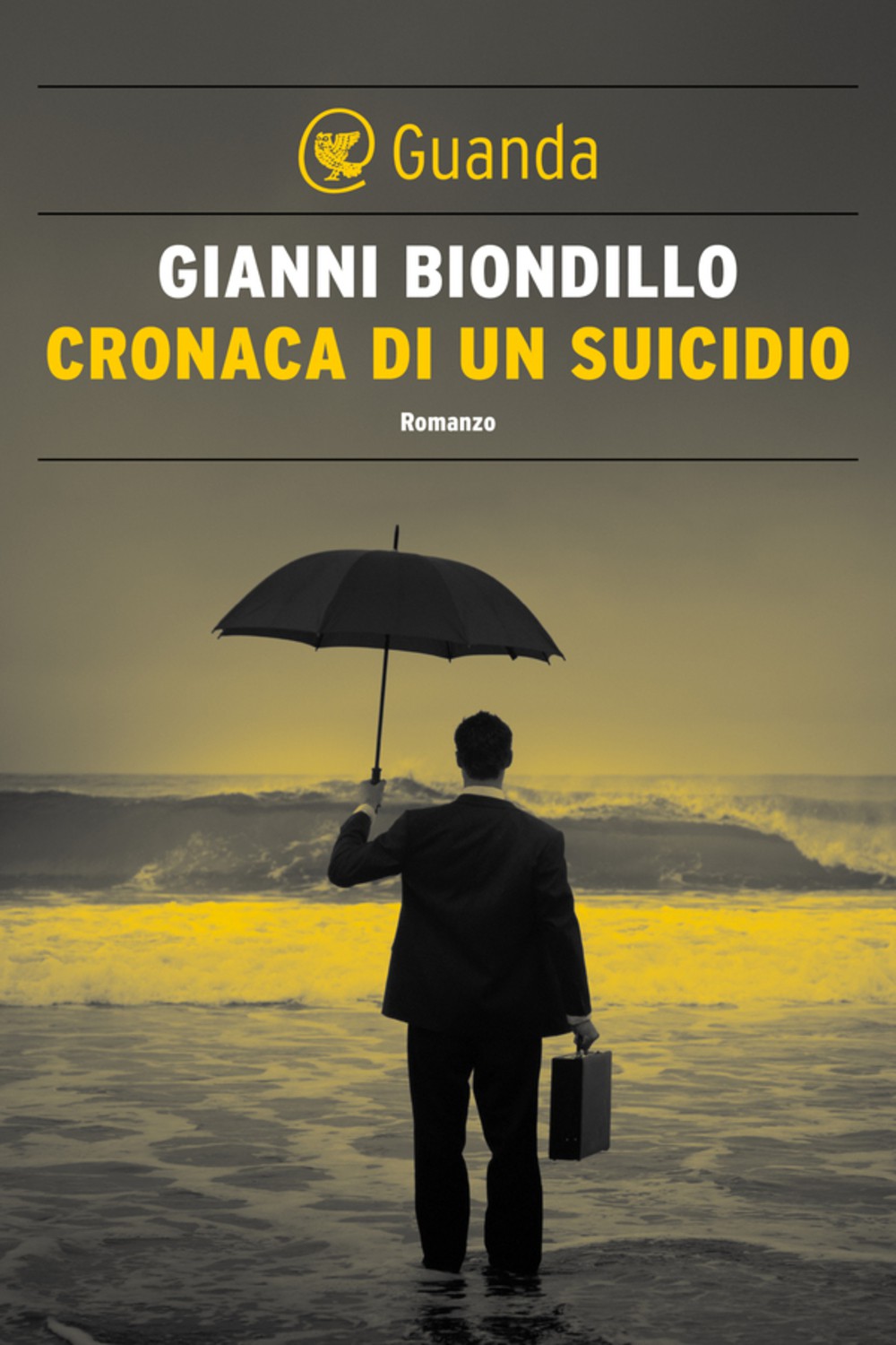 Gianni Biondillo: “Cronaca di un suicidio”