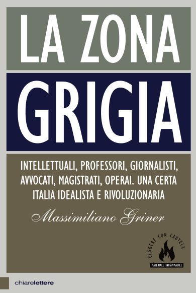 Terrorismo rosso: un libro cerca di fare luce sulla «zona grigia»