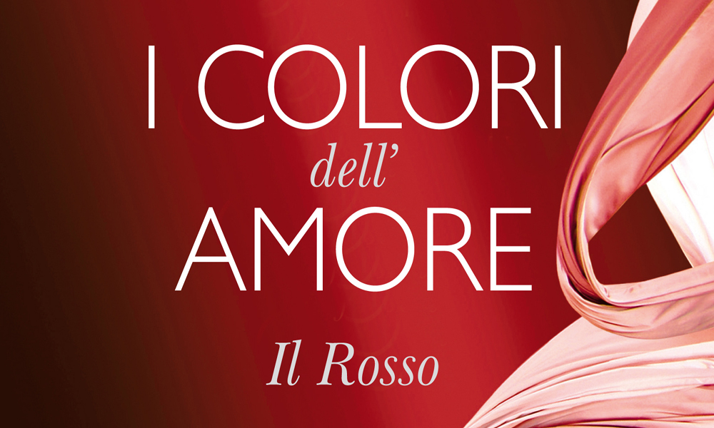 ‘I colori dell’amore’ di Kathryn Taylor. Primo capitolo, ‘il Rosso’ ‘I colori dell’amore’ di Kathryn Taylor. Primo capitolo, ‘il Rosso’