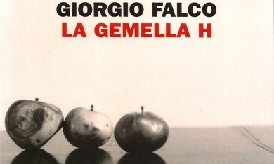 Giorgio Falco, ‘La gemella H’ – La recensione