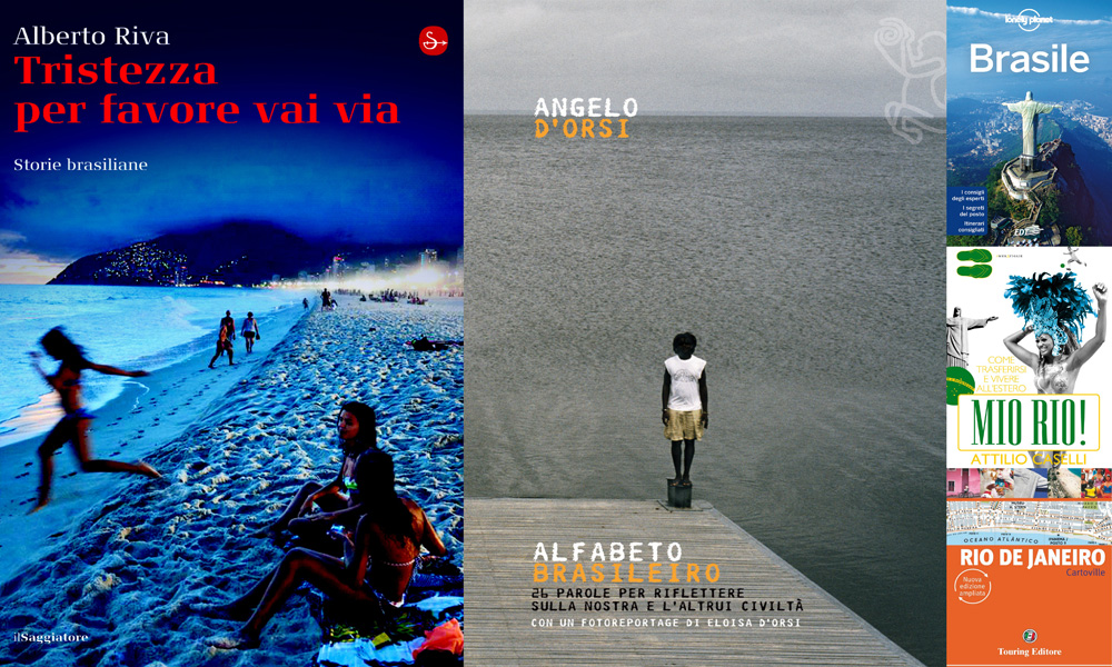 Il Brasile in 5 guide irrinunciabili Il Brasile in 5 guide irrinunciabili