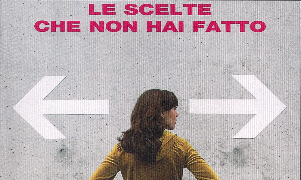 Maria Perosino, ‘Le scelte che non hai fatto’