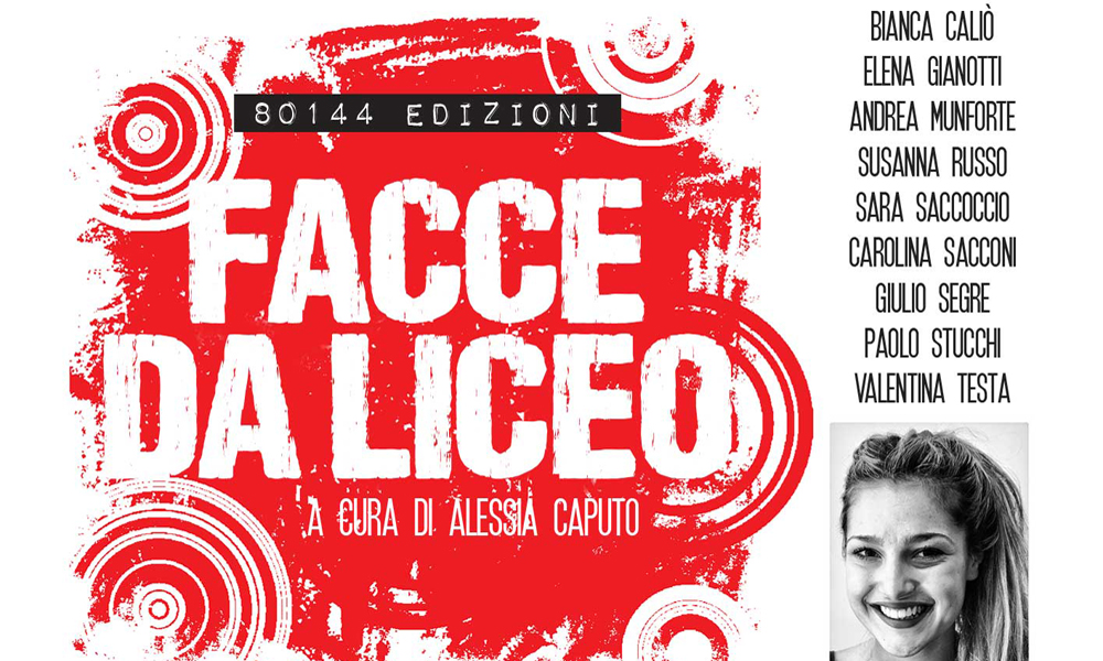 Facce da liceo: racconti della Generazione Y