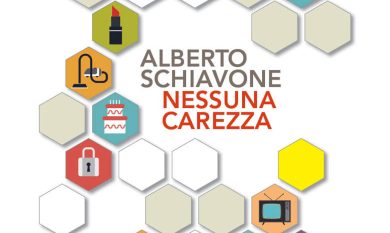 Le prime pagine di ‘Nessuna carezza’, il nuovo romanzo di Alberto Schiavone