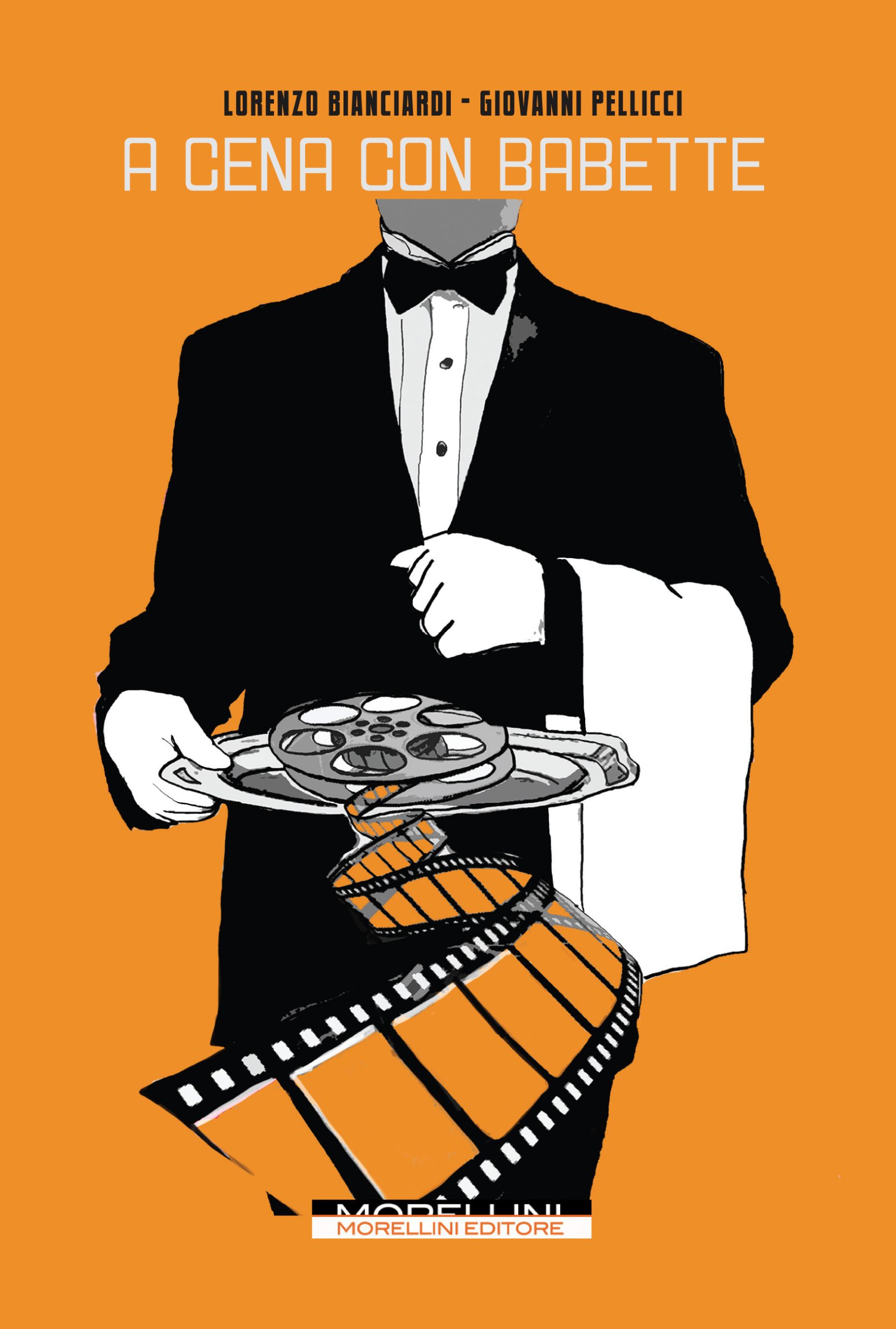 Lorenzo Bianciardi – Giovanni Pellicci, “A cena con Babette” Lorenzo Bianciardi – Giovanni Pellicci, “A cena con Babette”