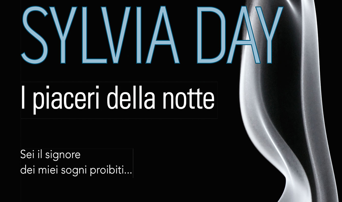 ‘I piaceri della notte’ di Sylvia Day