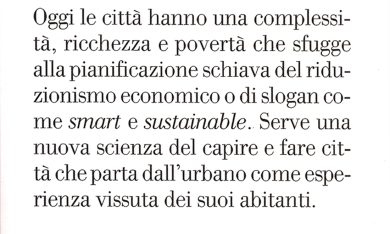 Expo illusioni: ‘Contro l’urbanistica’ di Franco La Cecla