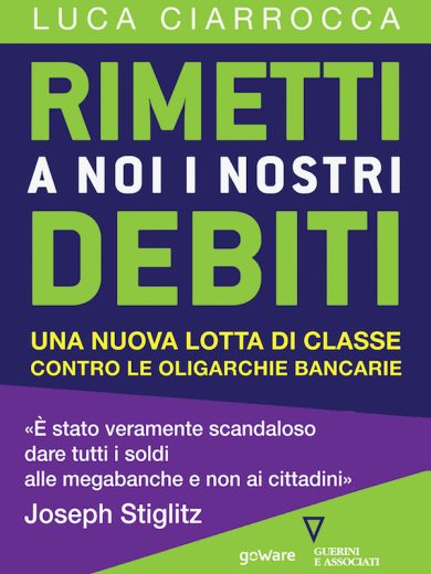 Rimetti a noi i nostri debiti (in fretta!)