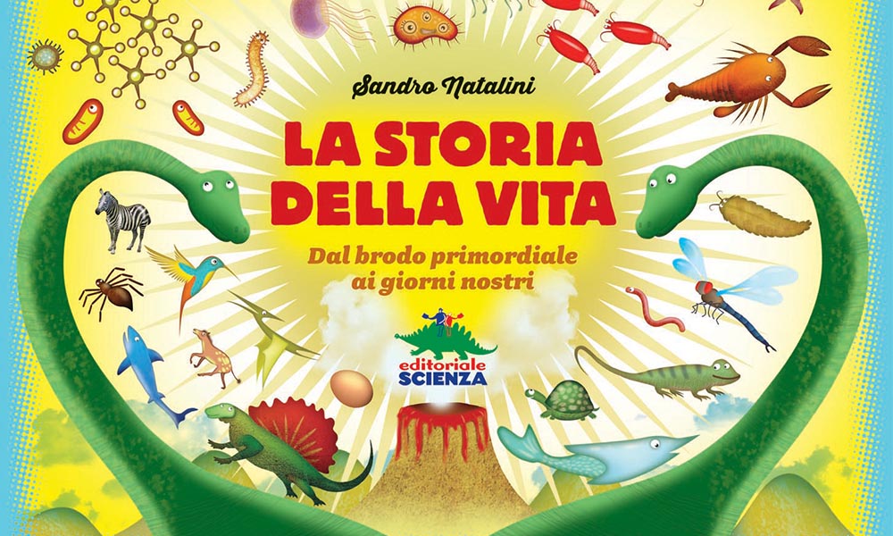 La storia della vita: l’affascinante viaggio della terra La storia della vita: l’affascinante viaggio della terra