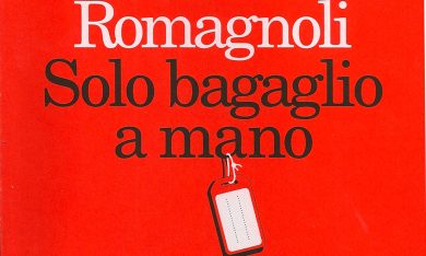 Gabriele Romagnoli, ‘Solo bagaglio a mano’ – La recensione
