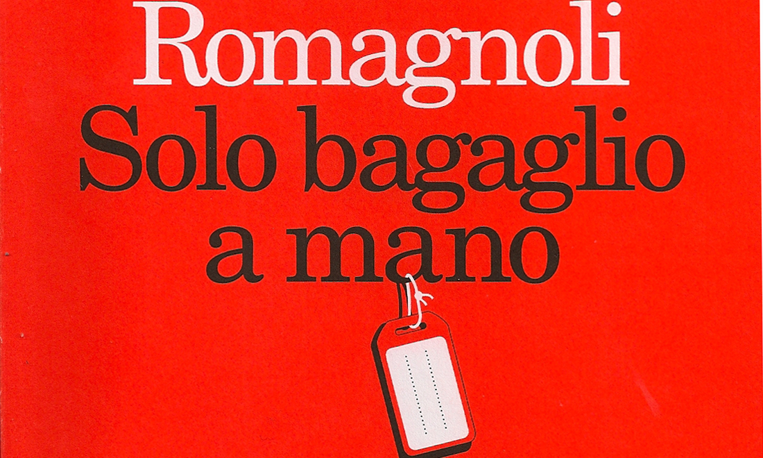 Gabriele Romagnoli, ‘Solo bagaglio a mano’ – La recensione