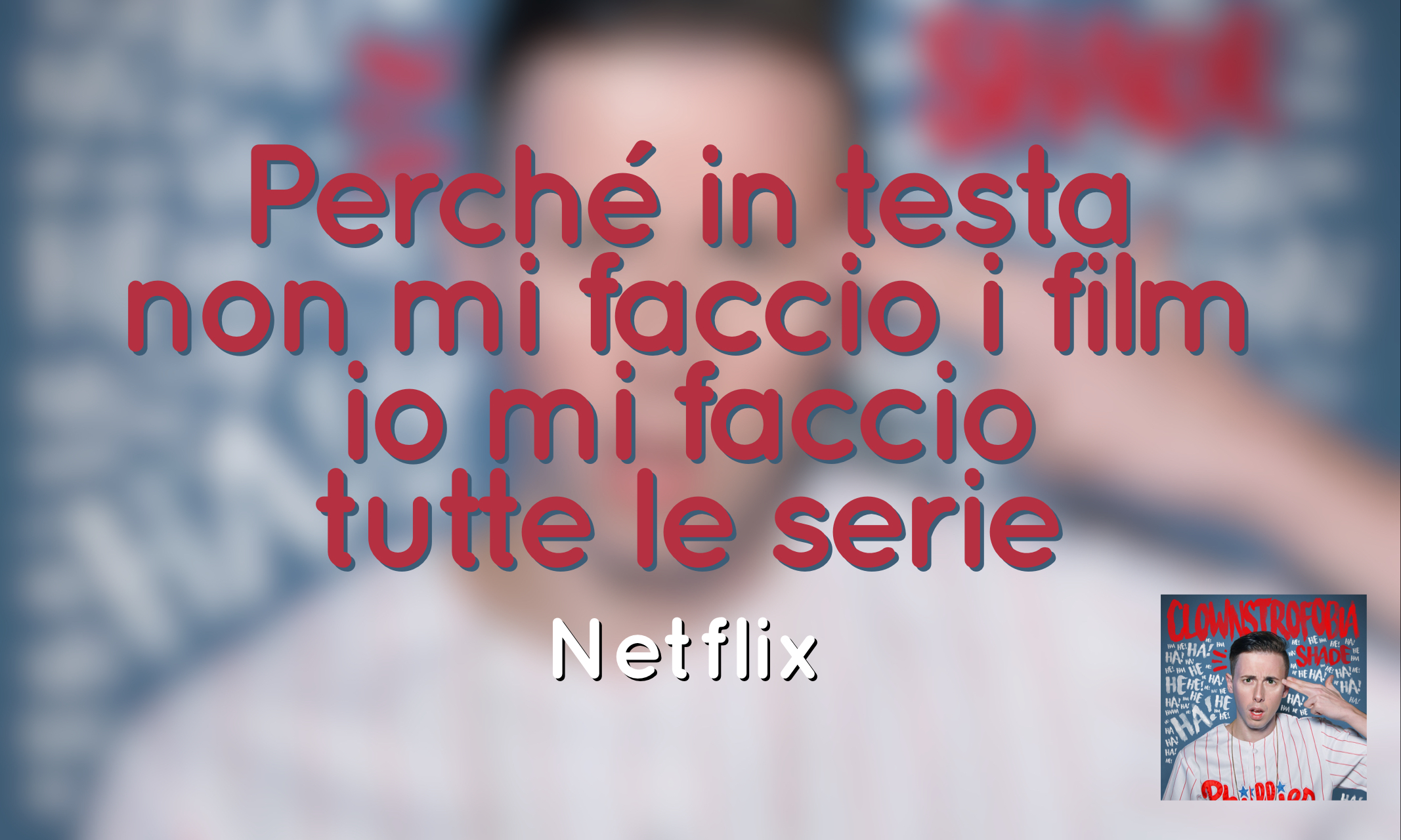 Clownstrofobia di Shade: i testi più belli Clownstrofobia di Shade: i testi più belli