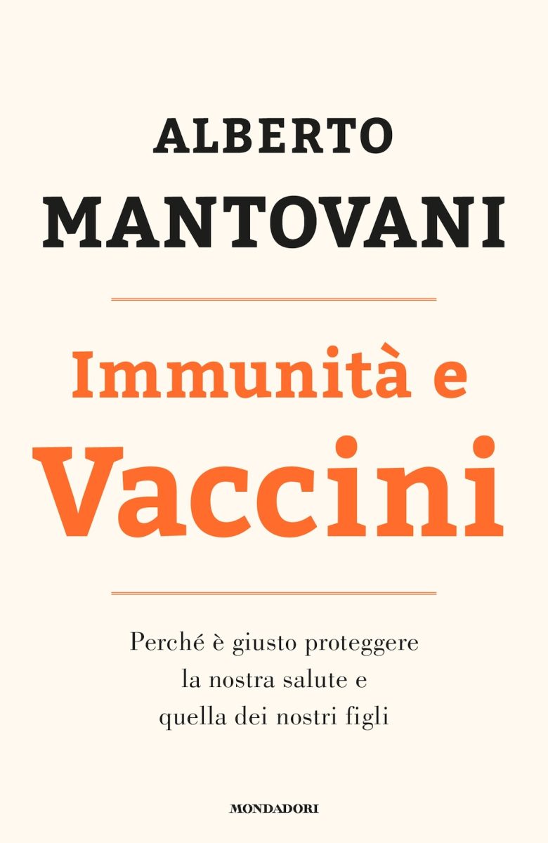 Alberto Mantovani, “Immunità e vaccini”