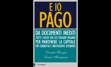 Roma Capitale: tutti i costi, tutti gli sprechi