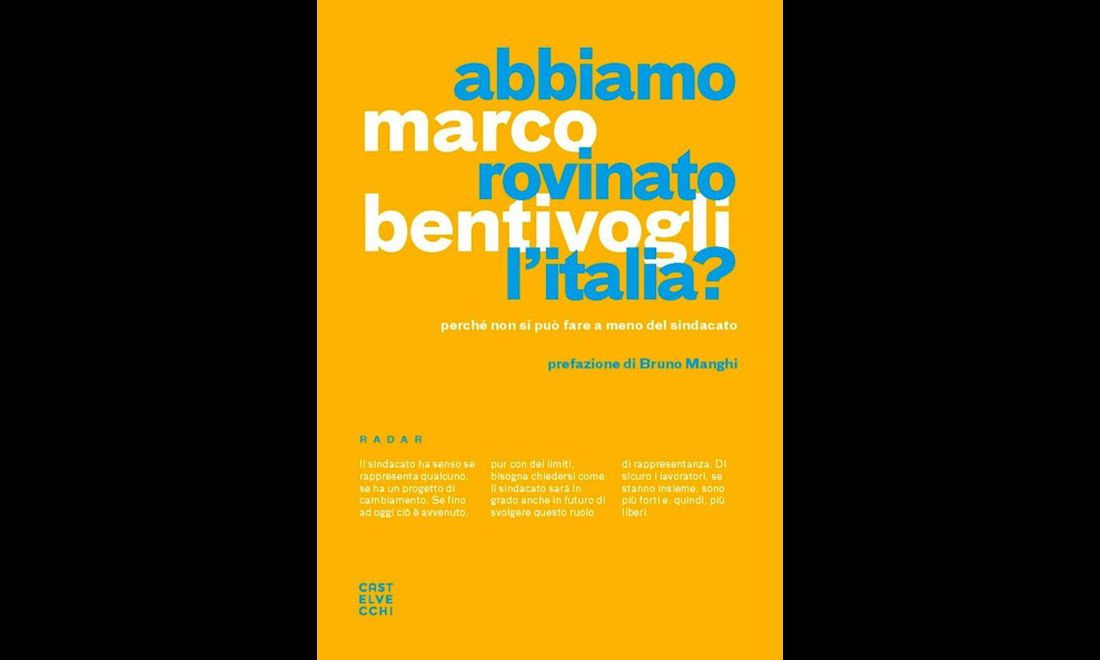 Il sindacato: un’autocritica e una via d’uscita Il sindacato: un’autocritica e una via d’uscita