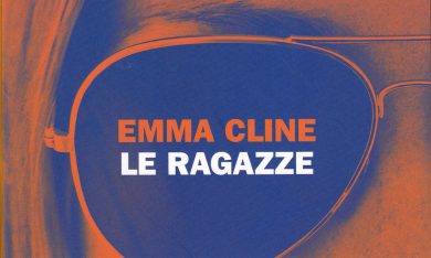 Emma Cline, ‘Le ragazze’ – La recensione