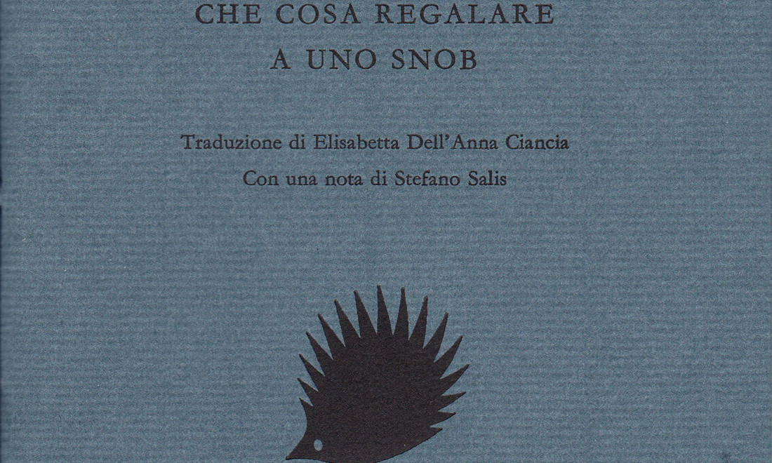 Cosa regalare a uno snob: 5 libri insoliti per lettori selvaggi