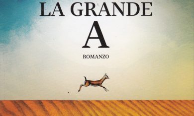 Giulia Caminito, ‘La Grande A’ – La recensione