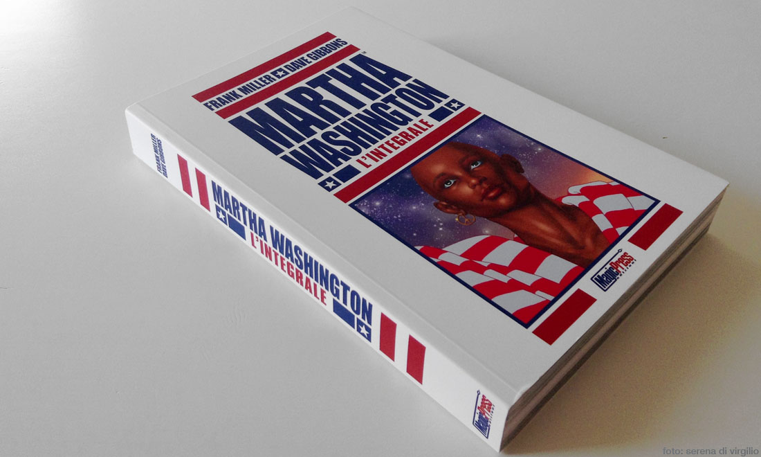 ‘Martha Washington’ di Frank Miller e Dave Gibbons