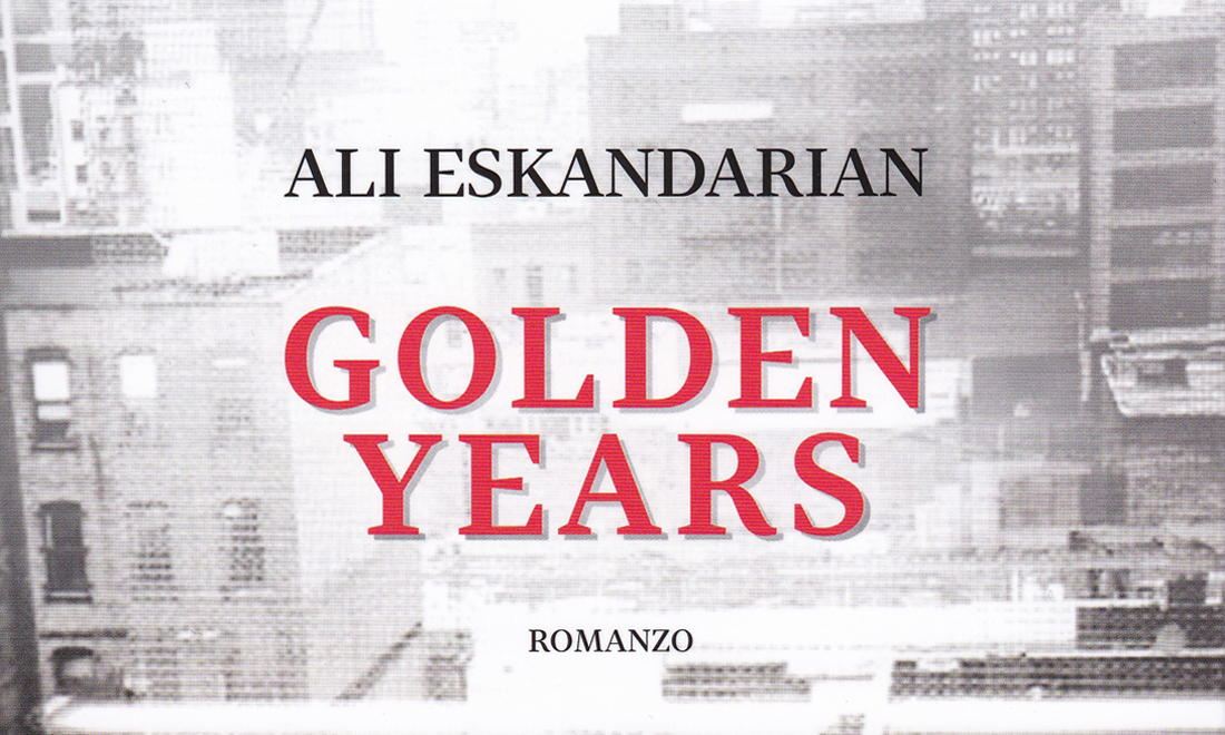 Ali Eskandarian, ‘Golden Years’ – La recensione