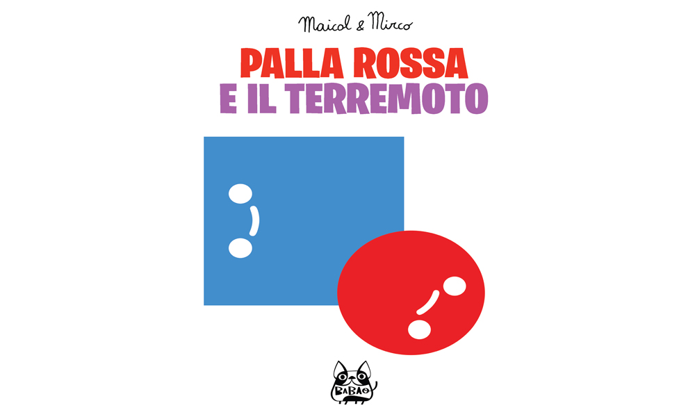 ‘Palla Rossa e il terremoto’ una storia per raccogliere fondi