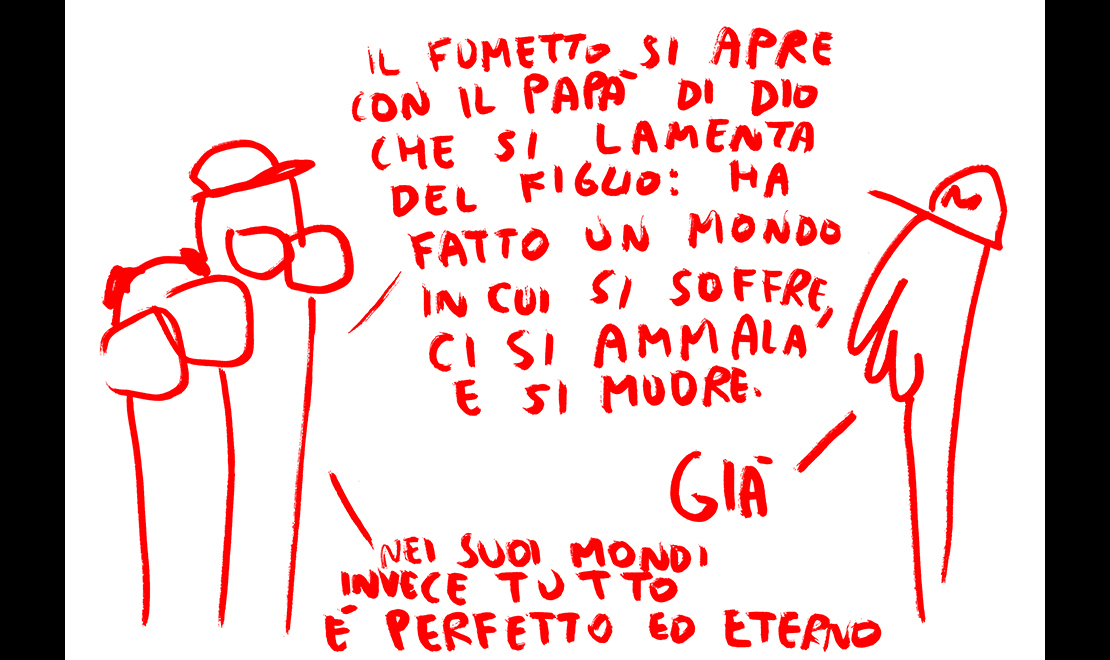 ‘Il papà di Dio’: intervista disegnata da Maicol&Mirco