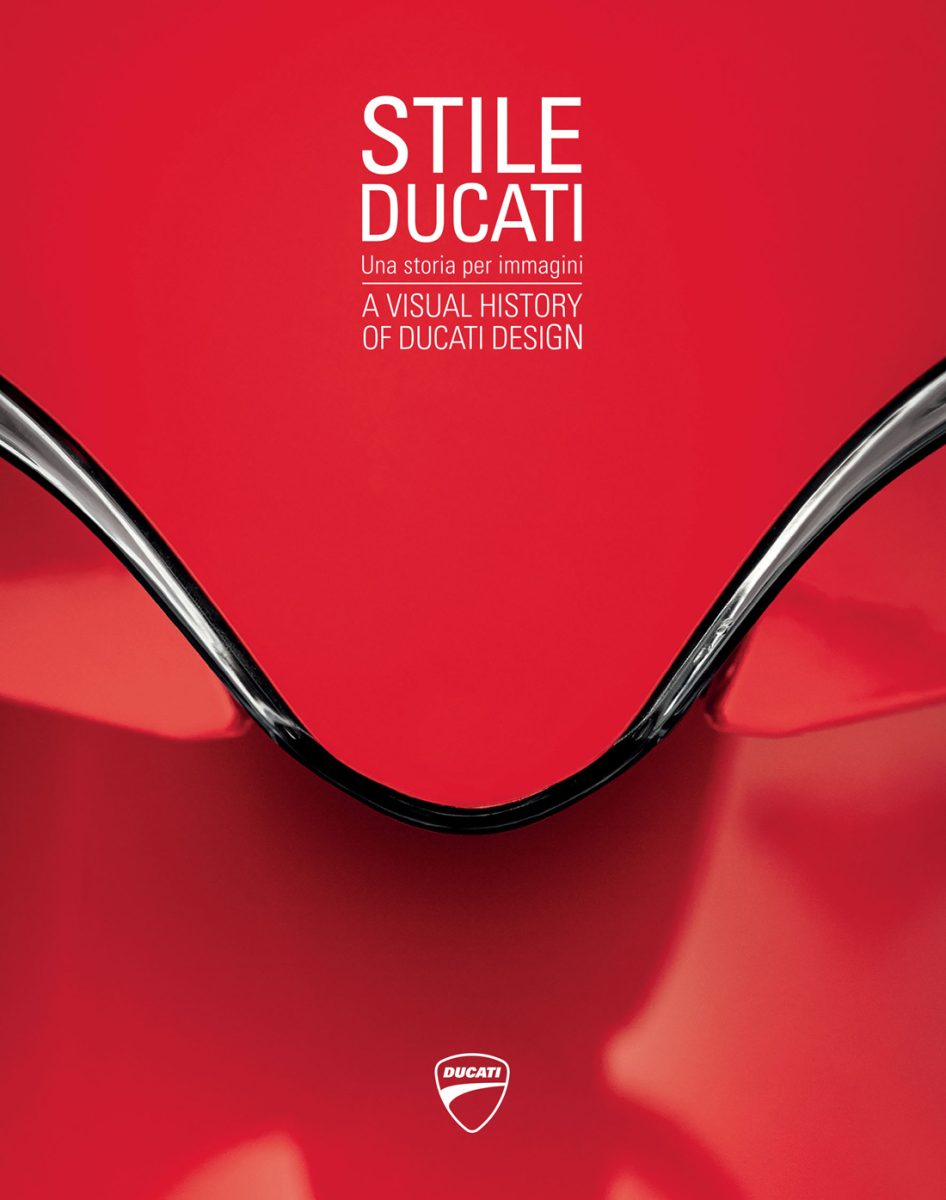 Stile Ducati: una storia per immagini Stile Ducati: una storia per immagini