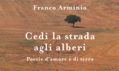 Franco Arminio, ‘Cedi la strada agli alberi’ – La recensione