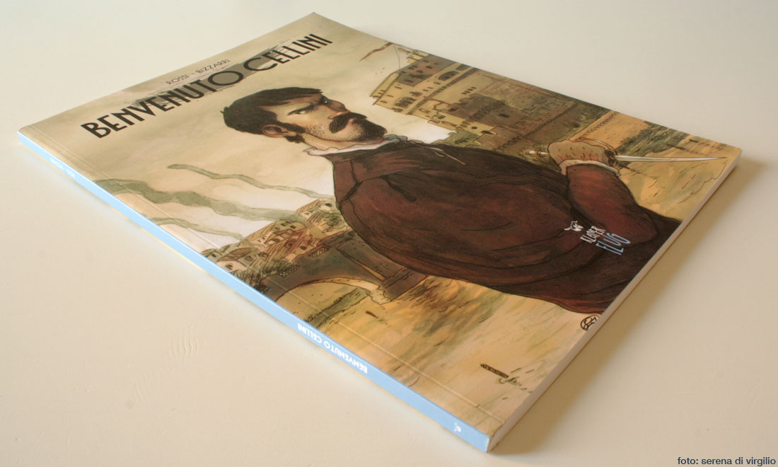 ‘Benvenuto Cellini’: tra arte e avventura