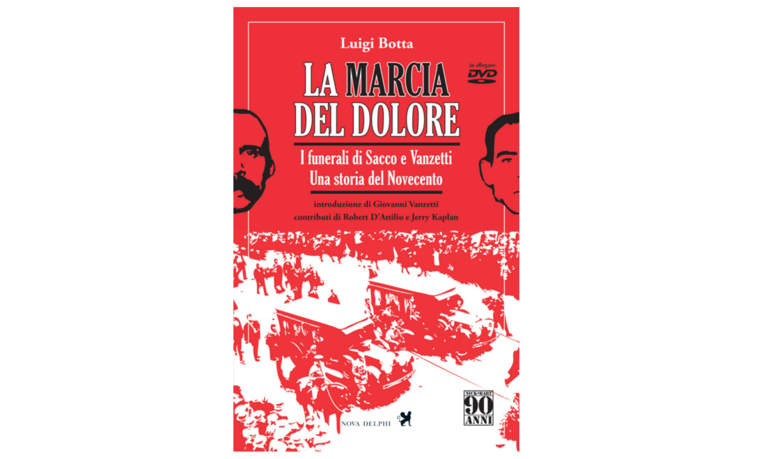I libri per riscoprire il caso Sacco e Vanzetti, a 90 anni di distanza